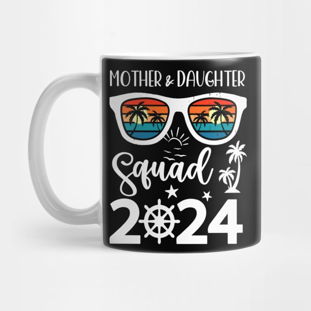 Mother & Daughter Cruise 2024 Vacation Squad Gift For Women by inksplashcreations